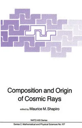 Shapiro |  Composition and Origin of Cosmic Rays | eBook | Sack Fachmedien