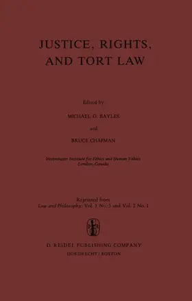 Bayles / Chapman |  Justice, Rights, and Tort Law | Buch |  Sack Fachmedien