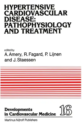 Amery / Staessen / Fagard |  Hypertensive Cardiovascular Disease: Pathophysiology and Treatment | Buch |  Sack Fachmedien