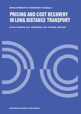 Starkie / Grenning / Starrs |  Pricing and Cost Recovery in Long Distance Transport | Buch |  Sack Fachmedien