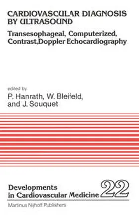 Hanrath / Bleifeld / Souquet |  Cardiovascular Diagnosis by Ultrasound | eBook | Sack Fachmedien