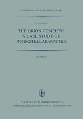 Goudis | The Orion Complex: A Case Study of Interstellar Matter | E-Book | sack.de