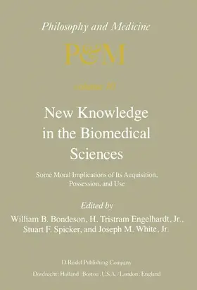 Bondeson / White / Engelhardt Jr. |  New Knowledge in the Biomedical Sciences | Buch |  Sack Fachmedien