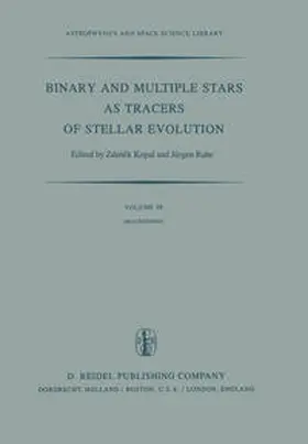 Kopal / Rahe | Binary and Multiple Stars as Tracers of Stellar Evolution | E-Book | sack.de