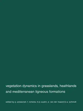 Poissonet / van der Maarel / Romane |  Vegetation dynamics in grasslans, heathlands and mediterranean ligneous formations | Buch |  Sack Fachmedien