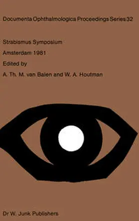 van Balen / Houtman | Strabismus Symposium Amsterdam, September 3–4, 1981 | E-Book | sack.de