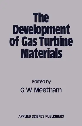 Meetham |  The Development of Gas Turbine Materials | Buch |  Sack Fachmedien