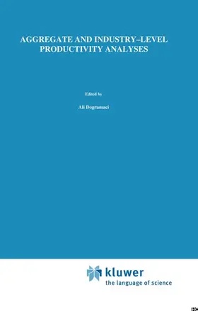 Dogramaci / Adam |  Aggregate and Industry-Level Productivity Analyses | Buch |  Sack Fachmedien