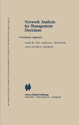 Lee / Moeller / Digman |  Network Analysis for Management Decisions | eBook | Sack Fachmedien