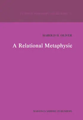 Oliver |  A Relational Metaphysic | eBook | Sack Fachmedien