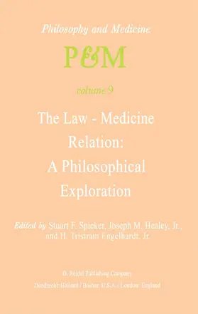 Spicker / Engelhardt Jr. / Healey Jr. |  The Law-Medicine Relation: A Philosophical Exploration | Buch |  Sack Fachmedien