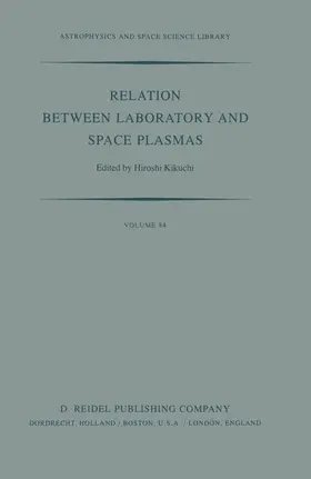 Kikuchi |  Relation Between Laboratory and Space Plasmas | Buch |  Sack Fachmedien