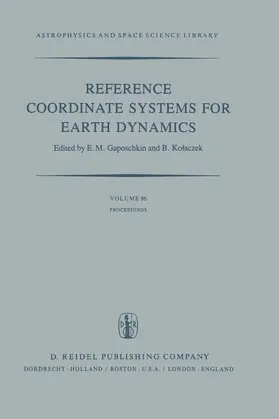 Kolaczek / Gaposchkin | Reference Coordinate Systems for Earth Dynamics | Buch | 978-94-009-8458-5 | sack.de