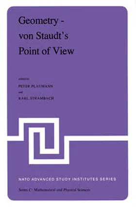 Plaumann / Strambach |  Geometry — von Staudt’s Point of View | eBook | Sack Fachmedien
