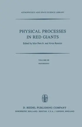 Iben / Renzini |  Physical Processes in Red Giants | eBook | Sack Fachmedien