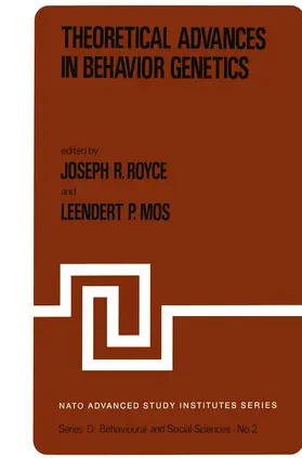 Mos / Royce |  Theoretical Advances in Behavior Genetics | Buch |  Sack Fachmedien