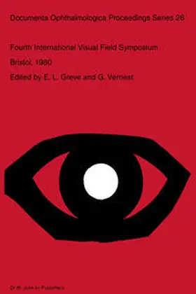 Greve / Verriest |  Fourth International Visual Field Symposium Bristol, April 13–16,1980 | eBook | Sack Fachmedien