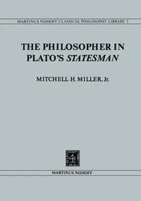 Miller |  The Philosopher in Plato’s Statesman | eBook | Sack Fachmedien