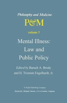 Engelhardt Jr. / Brody |  Mental Illness: Law and Public Policy | Buch |  Sack Fachmedien