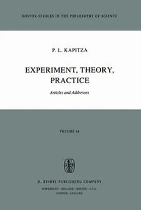 Kapitza |  Experiment, Theory, Practice | eBook | Sack Fachmedien