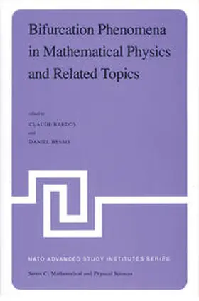 Bardos / Bessis |  Bifurcation Phenomena in Mathematical Physics and Related Topics | eBook | Sack Fachmedien