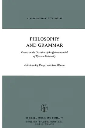 Öhman / Kanger | Philosophy and Grammar | Buch | 978-94-009-9014-2 | sack.de