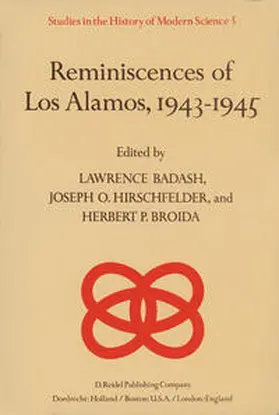 Badash / Hirschfelder / Broida |  Reminiscences of Los Alamos 1943–1945 | eBook | Sack Fachmedien