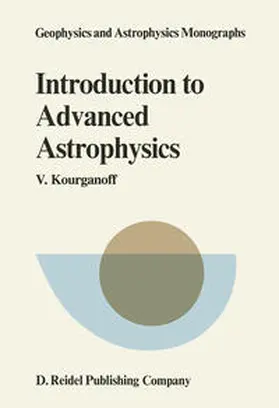 Kourganoff |  Introduction to Advanced Astrophysics | eBook | Sack Fachmedien