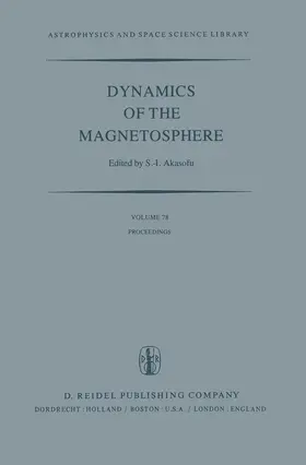 Akasofu | Dynamics of the Magnetosphere | Buch | 978-94-009-9521-5 | sack.de