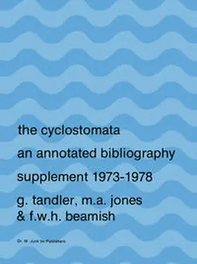 Tandler / Jones / Beamish |  The Cyclostomata | eBook | Sack Fachmedien