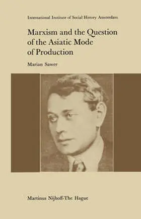 Sawer |  Marxism and the Question of the Asiatic Mode of Production | eBook | Sack Fachmedien