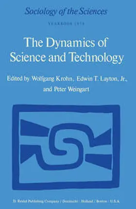 Krohn / Layton Jr. / Weingart | The Dynamics of Science and Technology | E-Book | sack.de