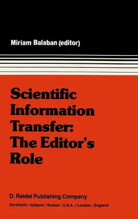 Balaban |  Scientific Information Transfer: The Editor's Role | Buch |  Sack Fachmedien
