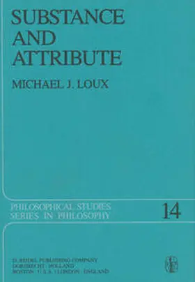 Loux |  Substance and Attribute | eBook | Sack Fachmedien