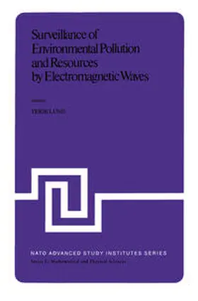 Lund | Surveillance of Environmental Pollution and Resources by Electromagnetic Waves | E-Book | sack.de