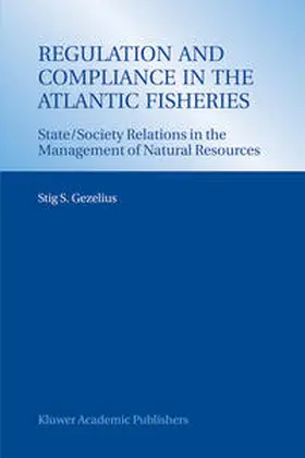 Gezelius | Regulation and Compliance in the Atlantic Fisheries | E-Book | sack.de