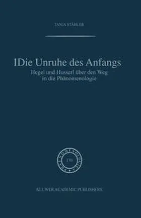 Stähler |  Die Unruhe Des Anfangs | eBook | Sack Fachmedien
