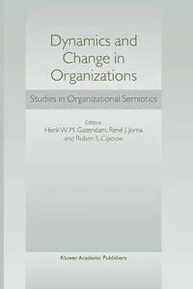 Gazendam / Jorna / Cijsouw | Dynamics and Change in Organizations | E-Book | sack.de