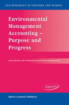 Bennett / Rikhardsson / Schaltegger |  Environmental Management Accounting — Purpose and Progress | eBook | Sack Fachmedien