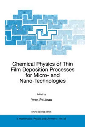 Pauleau |  Chemical Physics of Thin Film Deposition Processes for Micro- and Nano-Technologies | eBook | Sack Fachmedien