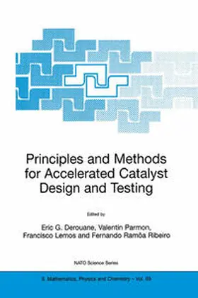 Derouane / Parmon / Lemos |  Principles and Methods for Accelerated Catalyst Design and Testing | eBook | Sack Fachmedien