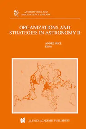 Heck | Organizations and Strategies in Astronomy | E-Book | sack.de