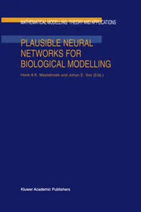 Mastebroek / Vos |  Plausible Neural Networks for Biological Modelling | eBook | Sack Fachmedien