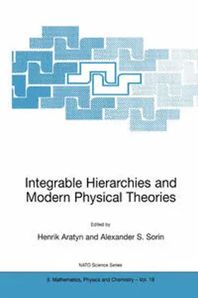 Aratyn / Sorin | Integrable Hierarchies and Modern Physical Theories | E-Book | sack.de