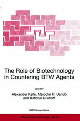 Kelle / Dando / Nixdorff |  The Role of Biotechnology in Countering BTW Agents | eBook | Sack Fachmedien