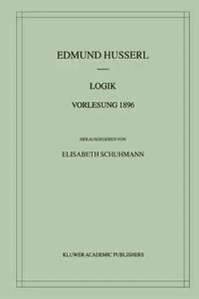 Husserl / Schuhmann |  Logik Vorlesung 1896 | eBook | Sack Fachmedien