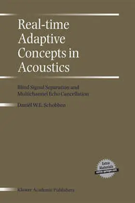 Schobben | Real-Time Adaptive Concepts in Acoustics | E-Book | sack.de
