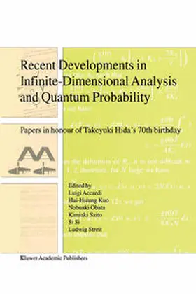 Accardi / Obata / Saito |  Recent Developments in Infinite-Dimensional Analysis and Quantum Probability | eBook | Sack Fachmedien