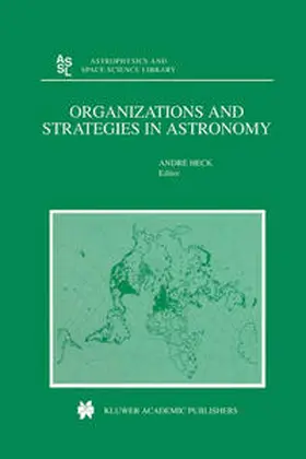 Heck |  Organizations and Strategies in Astronomy | eBook | Sack Fachmedien