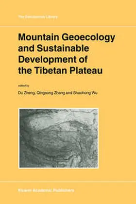 Mountain Geoecology and Sustainable Development of the Tibetan Plateau | E-Book | sack.de